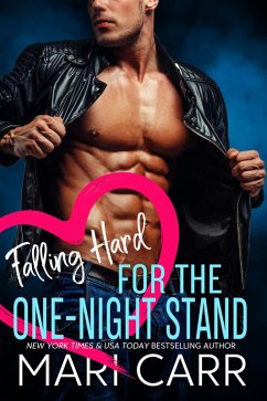 Cover Falling Hard for the One-Night Stand (eBook, ePUB)
