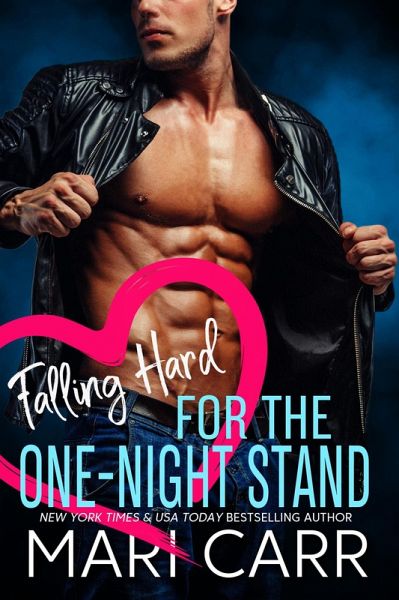 Falling Hard for the One-Night Stand (eBook, ePUB) Falling Hard for the One-Night Stand (eBook, ePUB)