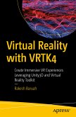 Virtual Reality with VRTK4 (eBook, PDF)