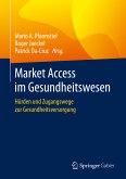 Market Access im Gesundheitswesen (eBook, PDF)