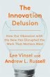 The Innovation Delusion (eBook, ePUB) - Bild 1