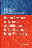 Recent Advances on Memetic Algorithms and its Applications in Image Processing (eBook, PDF)