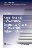 Angle-Resolved Photoemission Spectroscopy Studies of 2D Material Heterostructures (eBook, PDF)