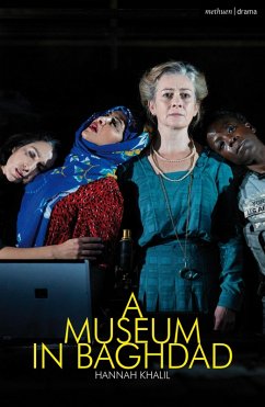 A Museum in Baghdad (eBook, ePUB) - Khalil, Hannah
