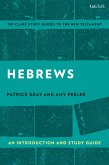 Hebrews: An Introduction and Study Guide (eBook, PDF)