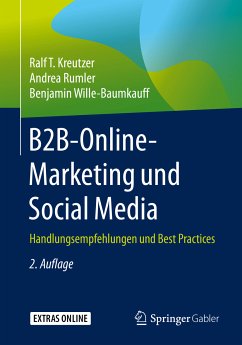 B2B-Online-Marketing und Social Media (eBook, PDF) - Kreutzer, Ralf T.; Rumler, Andrea; Wille-Baumkauff, Benjamin