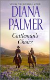 Cattleman's Choice (eBook, ePUB) Cattleman's Choice (eBook, ePUB)