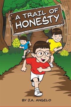 A Trail of Honesty (eBook, ePUB) - Angelo, J. A.