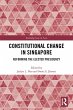 Constitutional Change in Singapore... - Bild 1