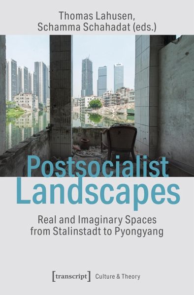 Postsocialist Landscapes (eBook, PDF) Postsocialist Landscapes (eBook, PDF)