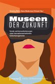 Museen der Zukunft (eBook, PDF)