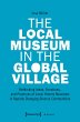 The Local Museum in the Global Village... - Bild 1