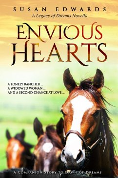 Envious Hearts (A Legacy of Dreams Novella, #1) (eBook, ePUB) - Edwards, Susan