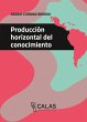Producción horizontal del conocimiento... - Bild 1