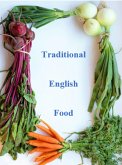 Traditional English Food (eBook, ePUB)