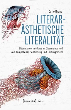 Literarästhetische Literalität (eBook, PDF) - Brune, Carlo