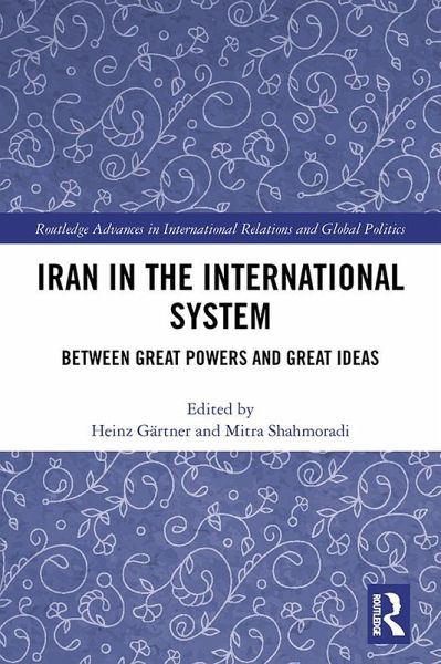 Iran in the International System (eBook, ePUB) Iran in the International System (eBook, ePUB)