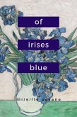 Of Irises Blue (eBook, ePUB)