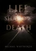 Life in the Shadow of Death (eBook, ePUB)
