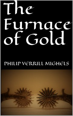 The Furnace of Gold (eBook, ePUB)