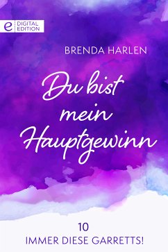 Du bist mein Hauptgewinn (eBook, ePUB) - Harlen, Brenda