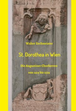 St. Dorothea in Wien (eBook, ePUB) - Zechmeister, Walter
