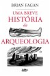 Uma breve história da arqueologia... - Bild 1