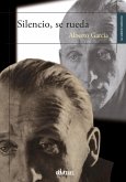 Silencio, se rueda (eBook, ePUB) Silencio, se rueda (eBook, ePUB)