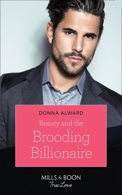 Cover Beauty And The Brooding Billionaire (eBook, ePUB)