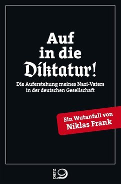 Auf in die Diktatur! - Frank, Niklas