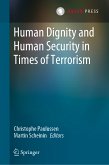Human Dignity and Human Security in Times of Terrorism (eBook, PDF)