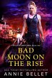 Bad Moon on the Rise (Six-Gun Shifters,... - Bild 1