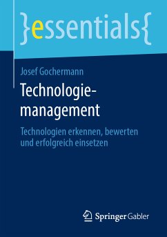 Technologiemanagement (eBook, PDF) - Gochermann, Josef