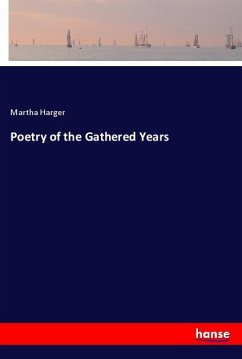 Poetry of the Gathered Years