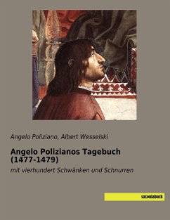 Angelo Polizianos Tagebuch (1477-1479) - Poliziano, Angelo