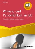 Wirkung und Persönlichkeit im Job (eBook, ePUB)