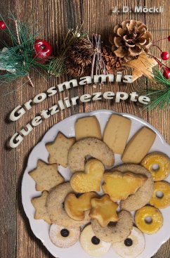 Grosmamis Guetzlirezepte (eBook, ePUB) - Möckli, J. D.