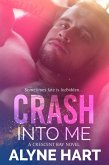 Crash Into Me (Crescent Bay, #1) (eBook, ePUB)
