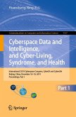 Cyberspace Data and Intelligence, and Cyber-Living, Syndrome, and Health (eBook, PDF)
