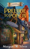 Prelude to Poison (Maggie's Murder Mysteries, #1) (eBook, ePUB)