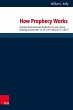 How Prophecy Works (eBook, PDF) - Bild 1