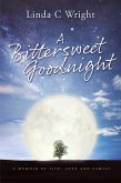Bittersweet Goodnight (eBook, ePUB)
