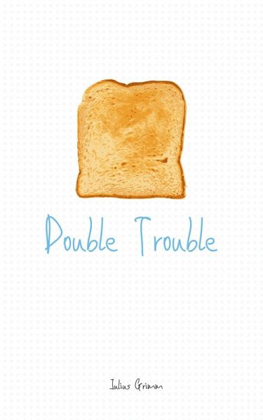 Double Trouble (eBook, ePUB)
