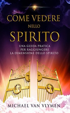 Cover Come vedere nello spirito (eBook, ePUB)