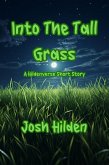 Into The Tall Grass (The Hildenverse) (eBook, ePUB)