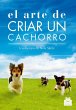 El arte de criar un cachorro (eBook,... - Bild 1