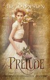 Prelude (eBook, ePUB)