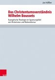 Das Christentumsverständnis Wilhelm Boussets (eBook, PDF)