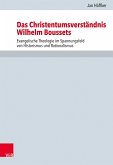 Das Christentumsverständnis Wilhelm Boussets (eBook, PDF)