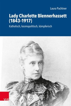 Lady Charlotte Blennerhassett (1843-1917) (eBook, PDF) - Pachtner, Laura